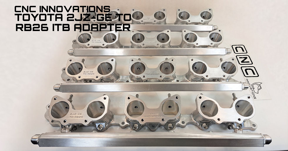 CNC Innovations - 2JZ-GE ITB Adaptor To Suit RB26 ITB