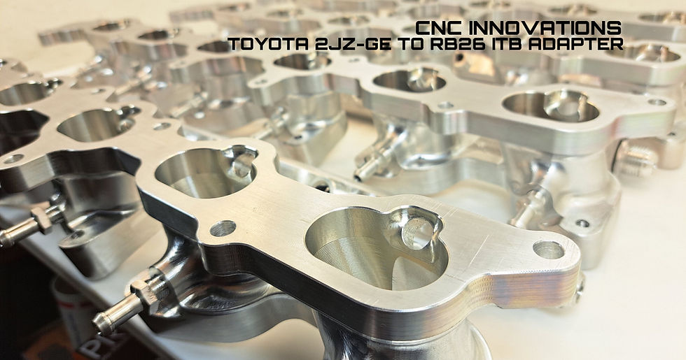 CNC Innovations - 2JZ-GE ITB Adaptor To Suit RB26 ITB