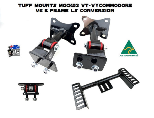 Tuff Mounts - Commodore LS Conversion Kit Commodore VT-VY V6 K Frame - Goleby's Parts | Goleby's Parts